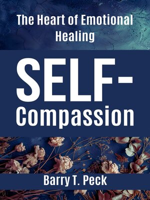 cover image of Self-Compassion